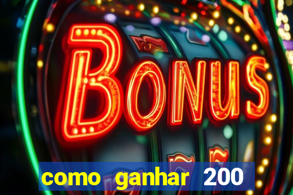 como ganhar 200 reais agora no pix
